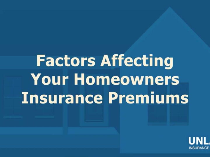 Factors Affecting Homeowners Insurance Premiums